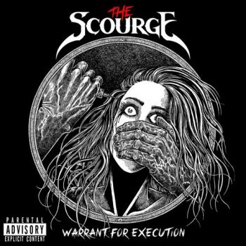 The Scourge - Warrant For Execution (2019)