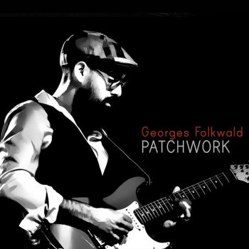 Georges Folkwald - Patchwork (2019)