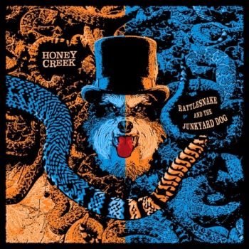 Honey Creek - Rattlesnake And The Junkyard Dog (2019)