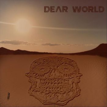 Renegade Cartel - Dear World (2019)