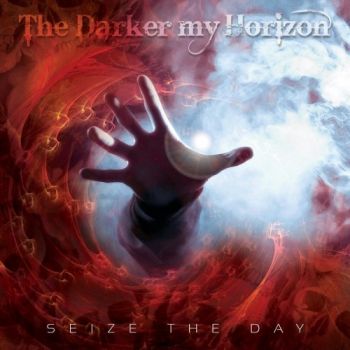 The Darker My Horizon - Seize The Day (2019)