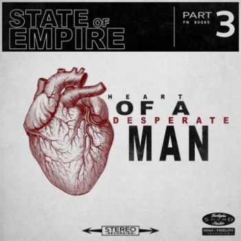 State Of Empire - Heart Of A Desperate Man (2019)