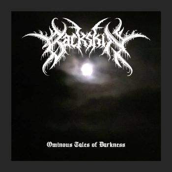 Backskin - Ominous Tales of Darkness (2019)