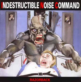 Indestructible Noise Command - Razorback (1988)