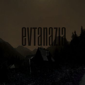 Evtanazia - III (2018)