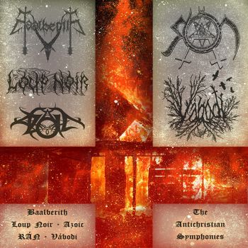 Baalberith / Loup Noir / Azoic / RAN / Vabodi - The Antichristian Symphonies [split] (2013)