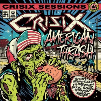 Crisix - Crisix Session # 1: American Thrash (2019)