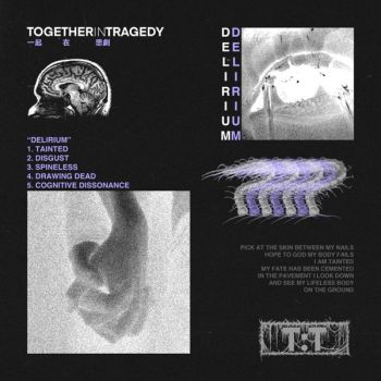 Together in Tragedy - Delirium (EP) (2019)