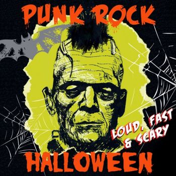 VA - Punk Rock Halloween - Loud, Fast & Scary! (2017)