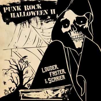 VA - Punk Rock Halloween, Vol. 2: Louder, Faster & Scarier (2019)