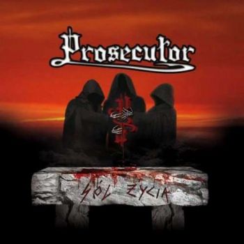 Prosecutor - Sol zycia (2019)