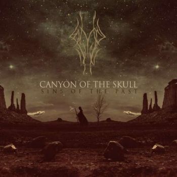 Canyon Of The Skull - Sins Of The Past (2019)