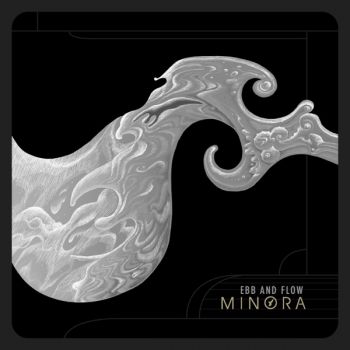 Minora - Ebb and Flow (2019)