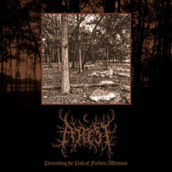 Attest - Proceeding the Path of Forlorn Afflictions (2019)