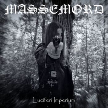 MasseMord - Luciferi Imperium (2019)