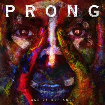 Prong - Age of Defiance (EP) (2019)