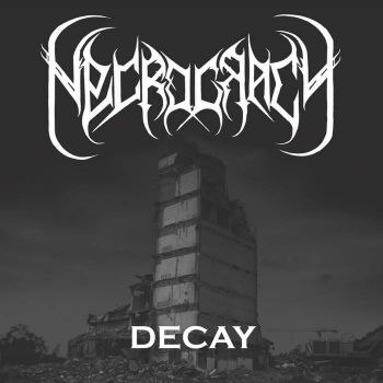 Necrocracy - Decay (2019)