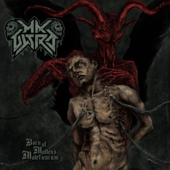 M.K. Ultra - Born Of Malleus Maleficarum (2019)