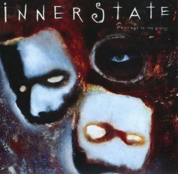 Innerstate - Protest To The Signs (1993)