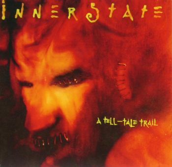 Innerstate - A Tell-Tale Trail (1992)