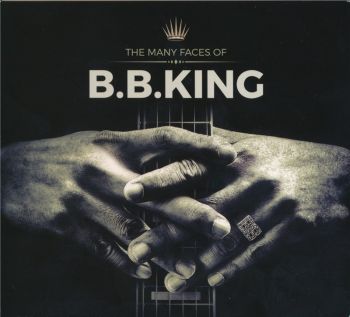 VA - The Many Faces Of B.B.King - A Journey Through The Inner World Of B.B.King (2018)