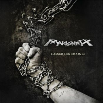 Marionet X - Casser Les Chaines (2019)