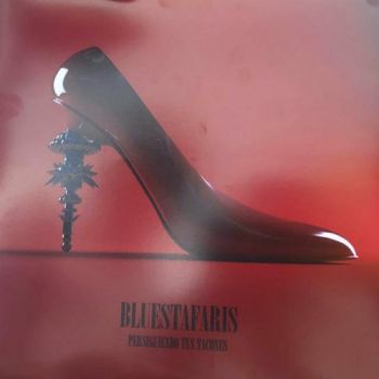 Bluestafaris - Persiguiendo Tus Tacones (2019)