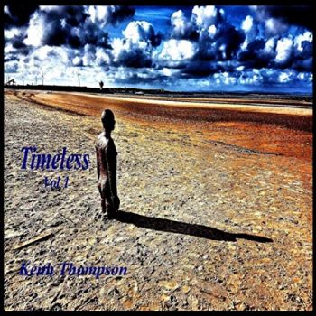 Keith Thompson - Timeless, Vol. 1 (2019)