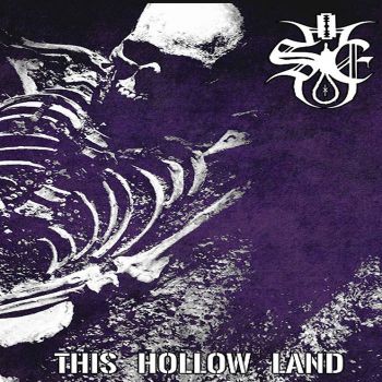 Sykelig Englen - This Hollow Land (2019)