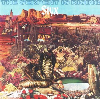 Styx - The Serpent Is Rising (1973)