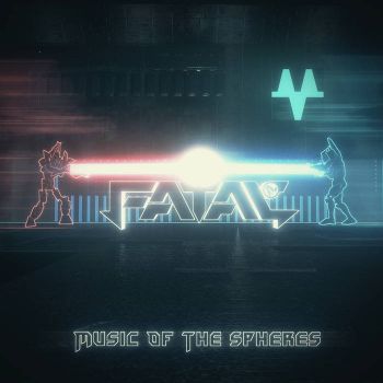 Fatal FE (ex-Fail Emotions) - Music Of The Spheres (2019)