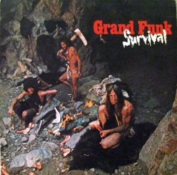 Grand Funk Railroad - Survival (1971)