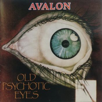 Avalon - Old Psychotic Eyes (1993)