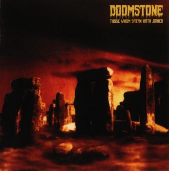 Doomstone - Those Whom Satan Hath Joined (1994)