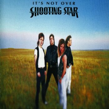 Shooting Star - It's Not Over (1991)