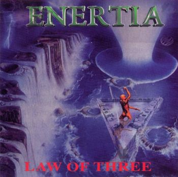 Enertia - Law Of Three (EP) (1999)