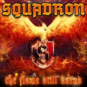 Squadron - The Flame Still Burns (2019)