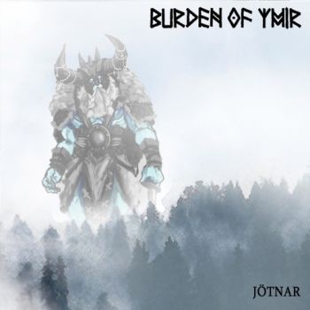 Burden of Ymir - Jotnar (2020)