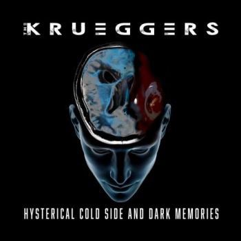 The Krueggers - Hysterical Cold Side and Dark Memories (2020)