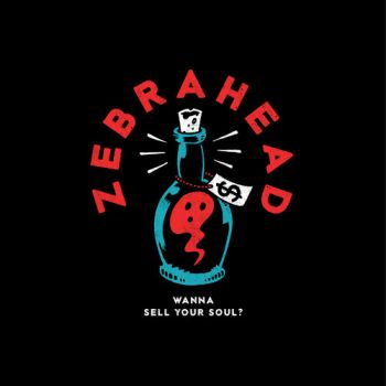 Zebrahead - Wanna Sell Your Soul? (EP) (2020)