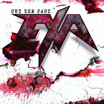 Exa - Cut The Past (2020)