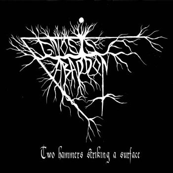 Gnosis Abaddon - Two Hammers Striking a Surface (2019)