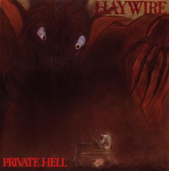 Haywire - Private Hell (1990)