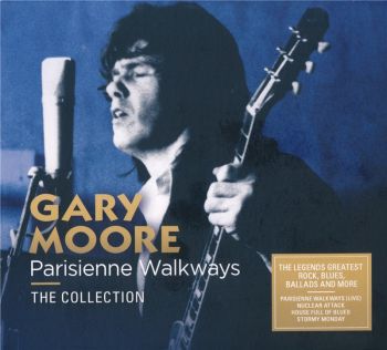 Gary Moore - Parisienne Walkways - The Collection (2020)