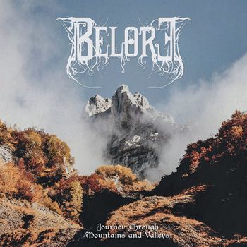 Belore - Journey Through Mountains And Valleys (2020)