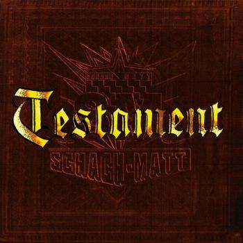 Schach-Matt - Testament (2020)