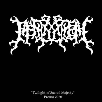 Pentrifiction - Twilight of Sacred Majesty (2020)