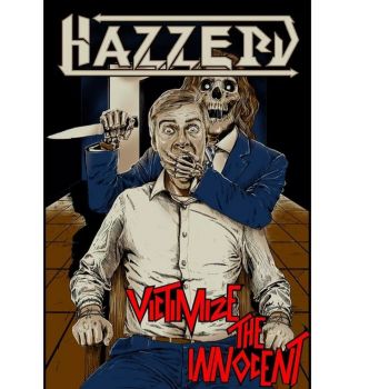 Hazzerd - Victimize The Innocent [EP] (2014)