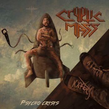 Cryptic Mass - Psycho Crisis (2020)