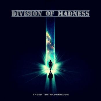 Division Of Madness - Enter The Wonderland (2020)